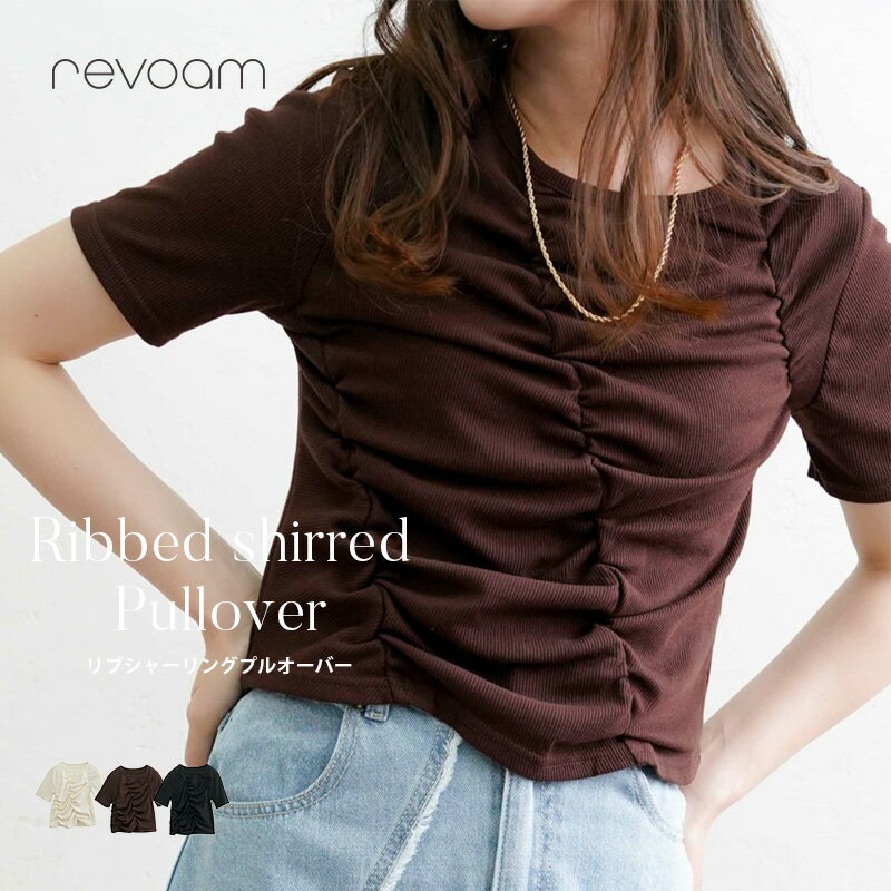 トップス 半袖 カットソー すっきり細見え 大人フェミニン 大人可愛い 上品カジュアル 春夏コーデに◎　 revoam(レヴォーム)｜リブシャ..