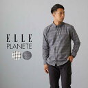 チェックシャツ メンズ ネルシャツ 秋 冬 ELLE PLANETE ブランド エルプラネット チェック カジュアルシャツ ビジネス ボタンダウン レギュラーフィット フランネル ネル 胸ポケット ワンポイント 刺繍 綿100 コットンフランネル ベージュ/グレー M/L/LL あす楽