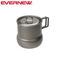 エバニュー EVERNEW ECA545 Ti Tea pot 500 チタン ポット クッカー 600ml 日本製 EVNECA545