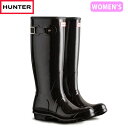 国内正規品 ハンター HUNTER レインブーツ 長靴 レディース 防水 レイン 梅雨 通学 通勤 WFT1000RGL BLK ブラック 黒 オリジナル トール グロス レイン ブーツ HURWFT1000RGLBLK