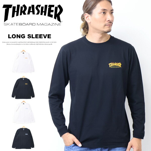 Rakuten - THRASHER スラッシャー フレイムロゴプリント 長袖Tシャツ 長T ロンT メンズ 送料無料 TH93383