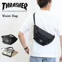 THRASHER スラッシャー ウエストバッグ THR-265 マークゴンザレス 刺繍 ウエストポーチ ボディバッグ ボディーバッグ メンズ レディース ユニセ...