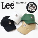10%OFF 2025年モデル セール Lee リー ブルドッグロゴ ベースボールキャップ メンズ レディース ユニセックス キャップ 帽子 LA0696 SALE