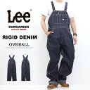 10%OFF セール Lee リー ダンガリーズ 生デニム リジット オーバーオール メンズ ジーンズ デニム ワークパンツ ナマデニム インディゴ未洗い ノン...
