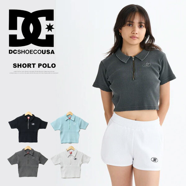 乐天商城 - DC SHOES ディーシーシュー レディース テレコ クロップド丈 半袖ポロシャツ 半T ショート丈 送料無料 LPL252305