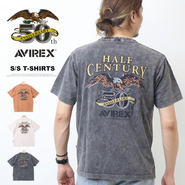 Rakuten - AVIREX アヴィレックス 50周年モデル ピグメント加工 プリント 半袖Tシャツ 半Tメンズ アビレックス 送料無料 783-5234001