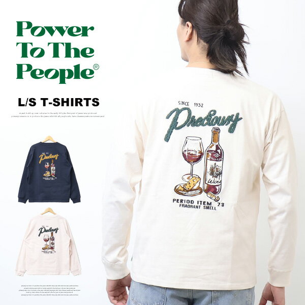 Rakuten - POWER TO THE PEOPLE パワートゥザピープル ワイン刺繍 長袖Tシャツ 長T ロンT メンズ 送料無料 6301005