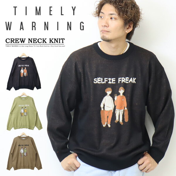 Timely Warning タイムリーワーニング Selfie Freak ジャガード クルーネック ニット 2951302 セーター メンズ レディース ユ...