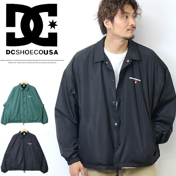 DC SHOES ディーシーシューズ 裏フリース コーチジャケット 撥水 DJK224067 メンズ レディース ユニセックス ナイロンジャケット ライトアウター 送料無料