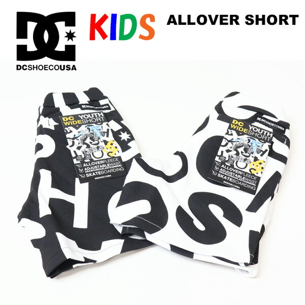 Rakuten - DC SHOES ディーシーシュー キッズ 総柄 裏毛 ショーツ ショートパンツ 130cm 140cm 150cm 160cm 子供服 男の子 女の子 ハーフパンツ 送料無料 YWS261508