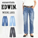 EDWIN エドウィン essentials レディース ワイドパンツ タック デニム ストレッチ ジーンズ パンツ ワイド 送料無料 EL05 その1