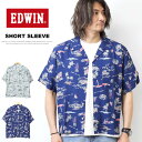 10 OFF 2024年春夏 セール EDWIN エドウィン 半袖 アロハシャツ オープンカラーシャツ 半袖シャツ 総柄シャツ メンズ 送料無料 ET2148 SALE