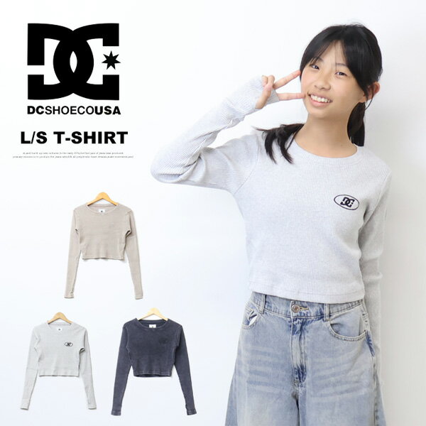 Rakuten - DC SHOES ディーシーシュー レディース ピグメント加工 テレコ ショート丈 短丈 長袖Tシャツ 送料無料 LLT254311