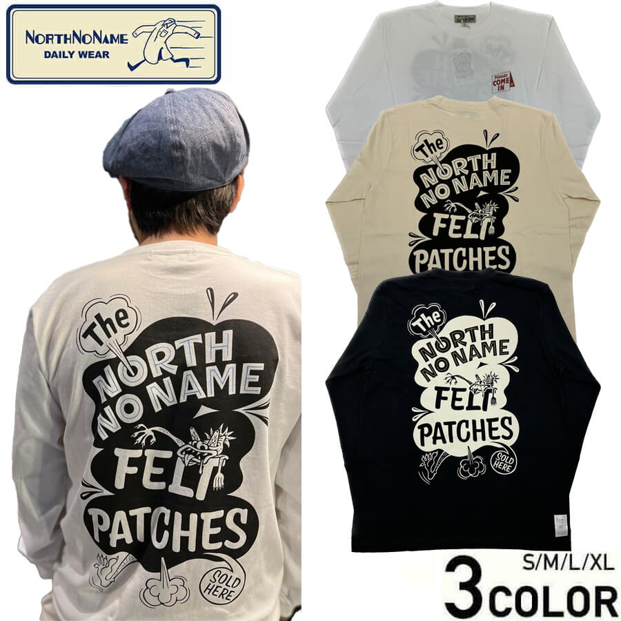 残りL XLサイズのみ ノースノーネーム Tシャツ ロンT 長袖 メンズ ステッカー付き NORTH NO NAME NNN SIGN L/S T-SHIRTS HOLIDAY PAINT Sketch