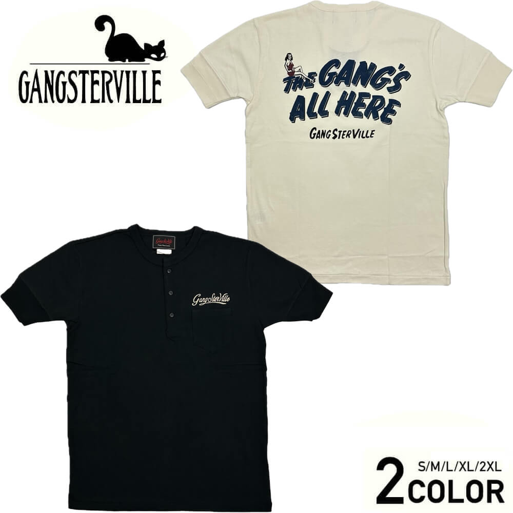 ギャングスタービル ヘンリーネック ポケット 半袖 Tシャツ メンズ GANGSTERVILLE THE GANG'S ALL HERE - S/S HENRY T-SHIRTS GLADHAND グラッドハンド WEIRDO ウィアード OLD CROW オールドクロウ