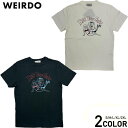 ウィアード Tシャツ 半袖 クルーネック メンズ WEIRDO BEACH FINK - S/S T-SHIRTS GLADHAND グラッドハンド GANGSTERVILLE ギャングスタービル OLD CROW オールドクロウ