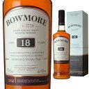 BOWMORE [箱入] ボウモア 18年 43度 700ml お一人様1本【ウイスキー ウィスキー お酒 アイラ シングルモルト スコッチ スコッチウイス