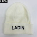 LADIN(ラディン) ニットキャップ【白/ホワイト】【ニット】【ユニセックス/メンズ/レディース】【ロゴ】【送料無料】