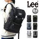 【全品10倍｜期間限定】Lee リュック B4 ミリオン 320-4800 リー リュックサック ブランド デイパック バックパック カジュアル スクールバッグ 通学 学生 大容量[PO10] その1