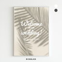 Welcome to our wedding ポスター A4 サイズ名入れ 結婚式 ウェディング ウェルカムボード オリジナル アート ウェルカム シンプル 影...