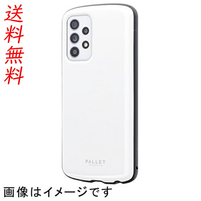 Galaxy A52 5G SC-53B 耐衝撃ハイブリッドケース「PALLET AIR」 ホワイト LP-21SG4PLAWH ルプラス(Leplus)製