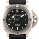 パネライ　PANERAI　ルミノール　PAM00305　裏スケ　チタン/ラバー　オートマ　1950　 ...