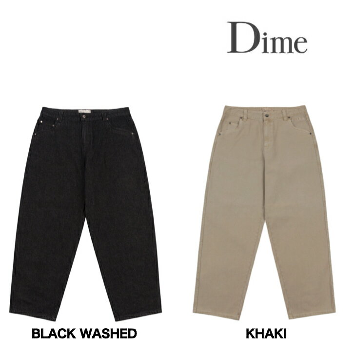 スケートボード アパレル ダイム デニムパンツ　DIME CLASSIC BAGGY DENIM PANTS 正規品 即納可能