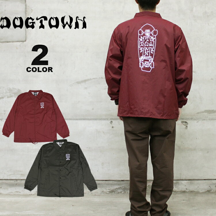 【SALE】ドッグタウン ジャケット DOGTOWN GONZ 2 COACH JACKET コーチジャケット メンズ レディース ユニセックス バックプリント ナイロン マークゴンザレス ゴンズ 全2色 M-XL【公式】 アウトレット