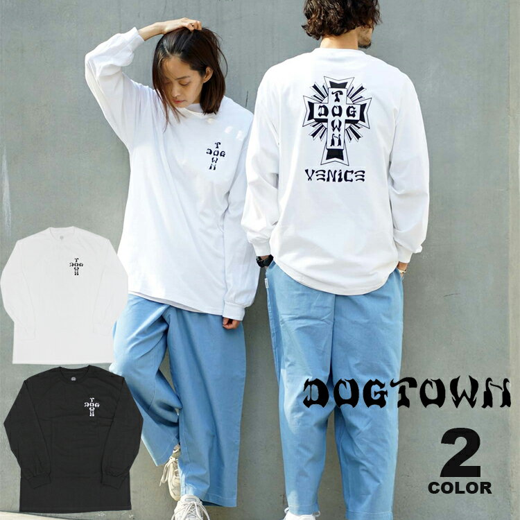 【公式】ドッグタウン Tシャツ ロンT DOGTOWN CROSS LOGO VENICE L/S T-SHIRTS 長袖 TEE メンズ レディース ユニセックス バックプリント インポート 全2色 M-XL