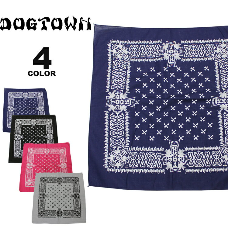 ドッグタウン DOGTOWN バンダナ DOGTOWN BANDANA メンズ レディース 全4色 綿100%