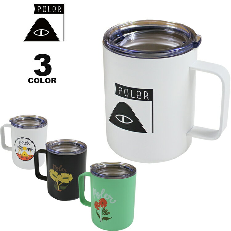 マグカップ メンズ 【SALE】アウトレット ポーラー マグカップ POLER INSULATED MUG ステンレス 真空断熱構造 350ml メンズ レディース ユニセックス 全3色