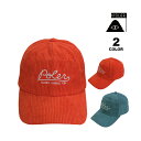 【SALE】アウトレット ポーラー キャップ 帽子 POLeR CORD DAD HAT CAP コーデュロイ ローキャップ メンズ レディース ユニセックス ...