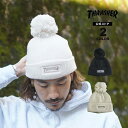 【全品ポイント10倍 05/07 09:59まで】スラッシャー ビーニー ニット帽 THRASHER BOX LOGO BONBON KNIT BEANIE CAP ニットキャップ メンズ レディース ユニセックス 全2色 【公式】