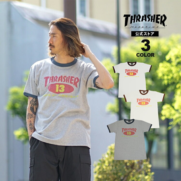 アウトレット スラッシャー Tシャツ THRASHER 半袖 リンガー TEE プリント メンズ レディース ユニセックス OLD OVAL 13 RINGER S/S T-SHIRTS 全3色 M-XXL