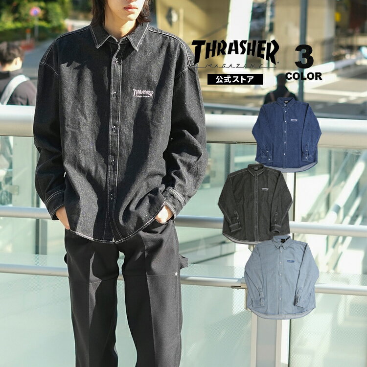 【全品ポイント5倍 6/27 01:59まで】スラッシャー デニムシャツ THRASHER 10oz