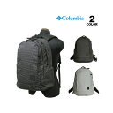 【全品ポイント10倍 9/11 01:59まで】コロンビア リュック Columbia Great Smoky Garden EX 27L BACKPACK バ...