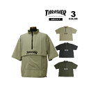 スラッシャー ナイロン アノラック THRASHER S/S NYLON ANORAK HALF ZIP TOPS プルオーバー トップス 半袖 ストレッチ メ...