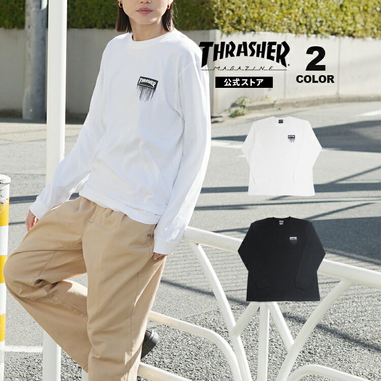 【全品ポイント10倍 4/10 01:59まで】スラッシャー Tシャツ ロンT THRASHER Dripped BOX LOGO L/S T-SHIRTS 長袖 TEE プリント メンズ レディース ユニセックス 全2色 S-XL 【公式】