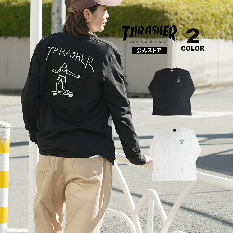 樂天商城 - スラッシャー Tシャツ ロンT THRASHER GONZ ART L/S T-SHIRTS 長袖 TEE プリント マークゴンザレス ゴンズ メンズ レディース ユニセックス 全2色 S-XL 【公式】