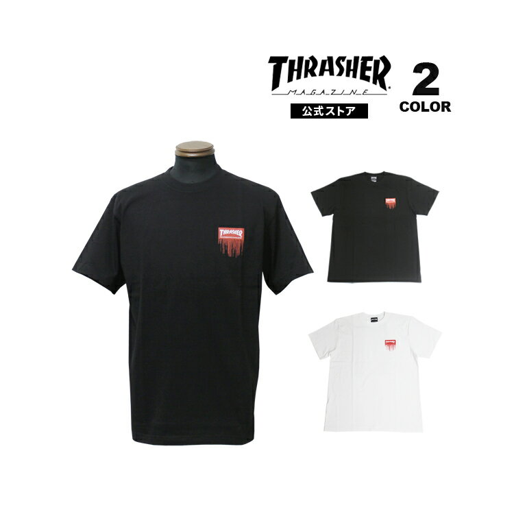 スラッシャー Tシャツ THRASHER Dripped BOX Logo S/S T-SHIRTS 半袖 TEE プリント メンズ レディース ユニセックス 全2色 S-XL 