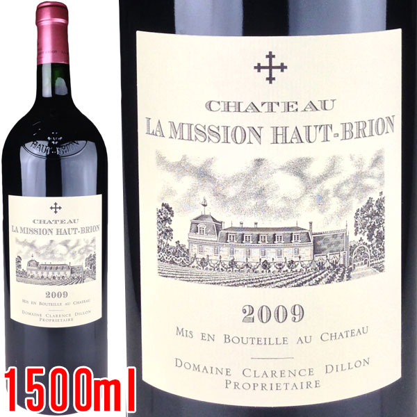 Chateau La Mission Haut Brion [2009] 【マグナムサイズ 1500ml】 / シャトー　ラ・ミッション　オー・ブリオン　[FR][WAMAX][赤][30]