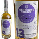 tFb^[PA 2008 13N n^[C wbvo[ `CX / Fettercairn 13yo HL Hepburnfs Choice For JIS [SW]