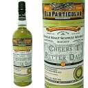 }N_t 12N _OXC I[h peBL[ `@[Y gD[ x^[ fBY 2009 / Macduff 12yo Douglas Laing Old Particular Cheers To Better Days [2009][SW]