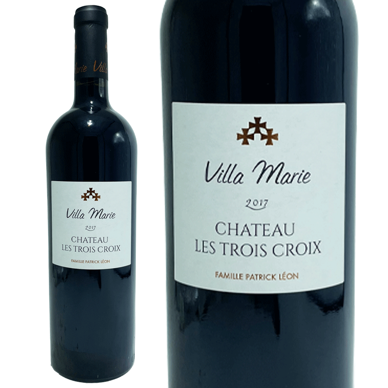 ヴィラ マリー 2017 フロンサック シャトー レ トロワ クロワ / Villa Marie 2017 Château Les Trois Croix 