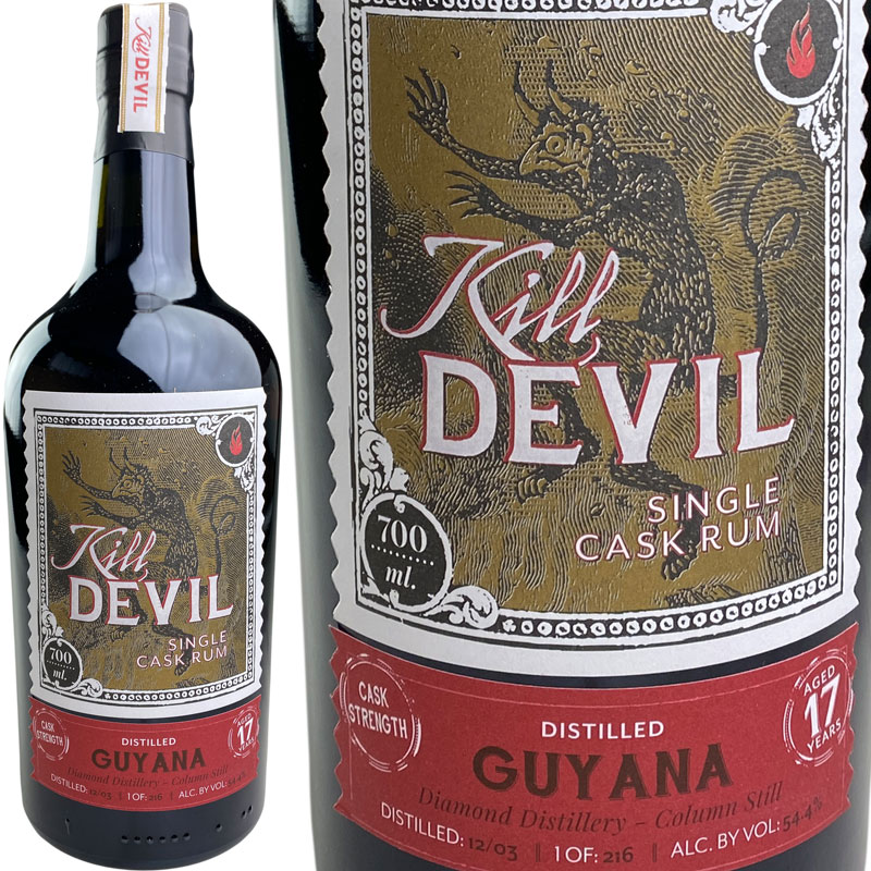 キルデビル ラム ガイアナ ダイヤモンド コラム スティル 17年 / Kill Devil Rum Guyana Diamond Distillery Column Still 17 yo [2003..