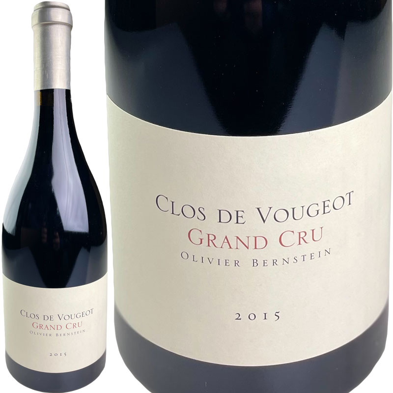  С󥹥      / Olivier Bernstein Clos de Vougeot Grand Cru [2015][FR][]