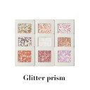 yzMISSHA _VhE Ob^[vY  ؍ ؍RX ACCN ACVhE ~V LL  Glitter prism