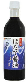 カネショウの「ほたて醤油 500ml」