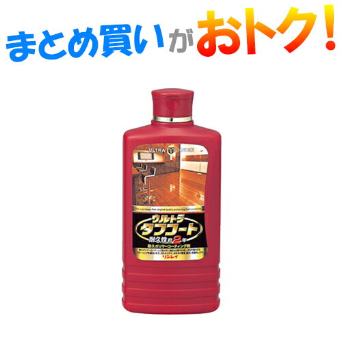 【送料無料】＜まとめ買い割引＞ウルトラタフコート(500mL) 6個セット - リンレイ フローリングワックス 耐久性2年超長持ち 新築にオススメ【リンレイ公式通販】