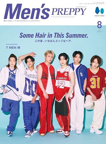 MENS PREPPYメンズプレッピー 2024年8月号Cover & Special Interview 7 MEN 侍